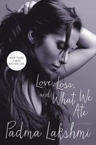 Love Loss & What We Ate