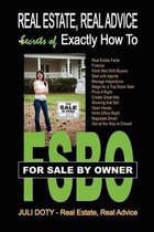 The Secrets of Exactly How to for Sale by Owner