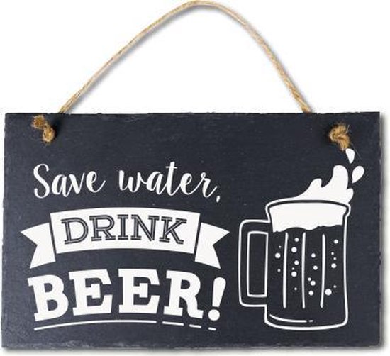 Spreuktegel Save Water Drink Beer