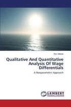 Qualitative And Quantitative Analysis Of Wage Differentials