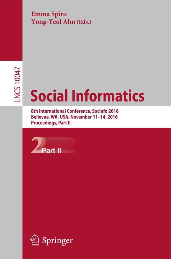 Lecture Notes in Computer Science 10047 - Social Informatics (ebook ...