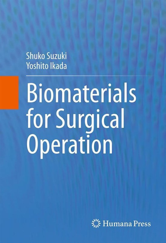Medicine (R0) - Biomaterials for Surgical Operation - cover