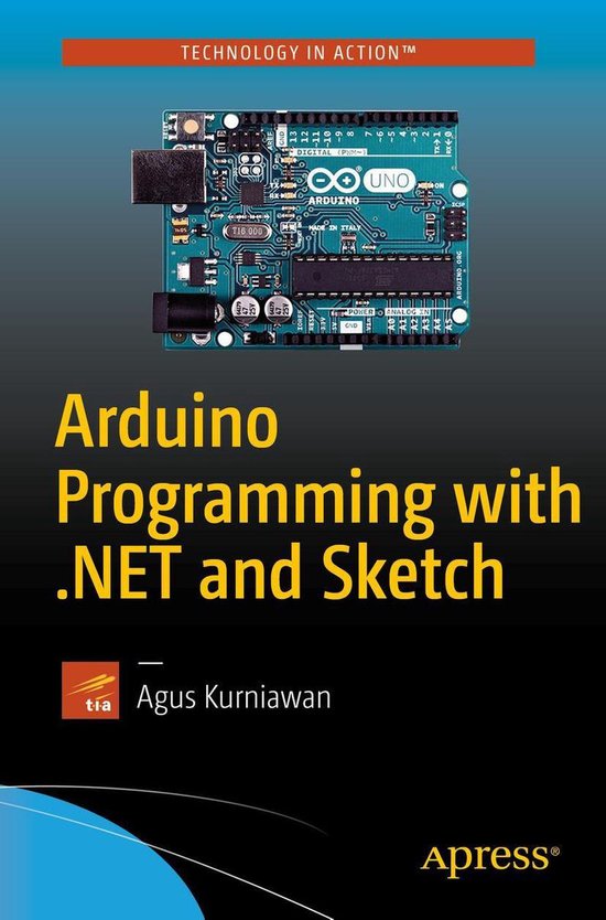 Arduino Programming with .NET and Sketch - cover