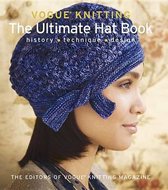 Vogue(r) Knitting the Ultimate Hat Book