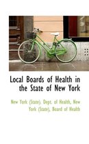 Local Boards of Health in the State of New York