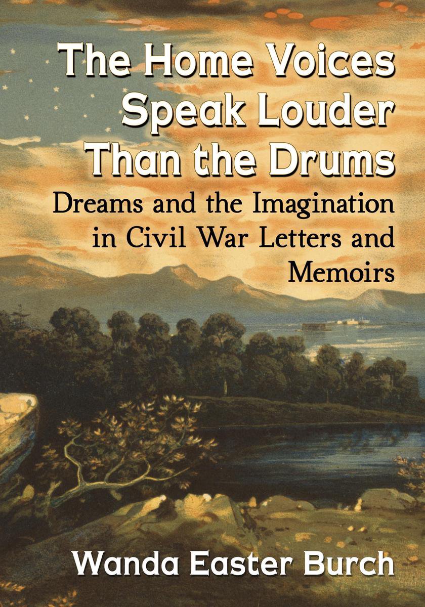 The Home Voices Speak Louder Than the Drums - Wanda Easter Burch