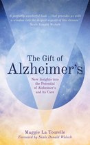 The Gift of Alzheimer's
