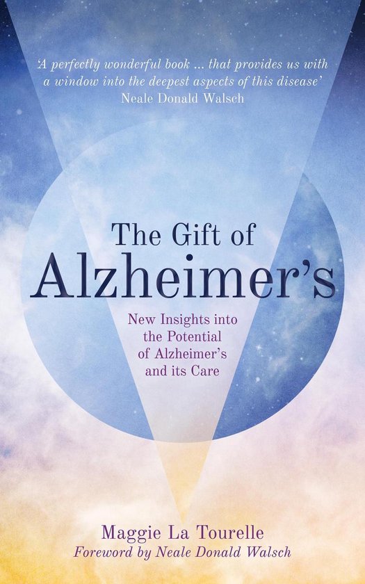 The Gift of Alzheimer's - cover