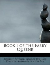 Book I of the Faery Queene