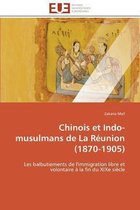 Chinois et Indo-musulmans de La Réunion (1870-1905)