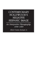 Contemporary Hollywood's Negative Hispanic Image