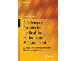 Business and Management (R0) - A Reference Architecture for Real-Time Performance Measurement