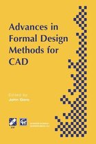 Advances in Formal Design Methods for CAD
