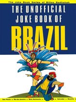The Unofficial Joke book of Brazil