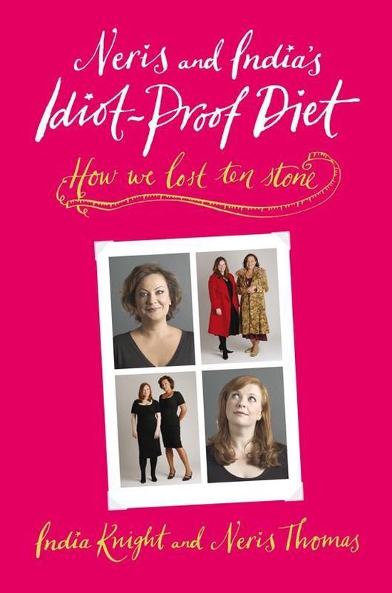 Neris and India's Idiot-Proof Diet - cover