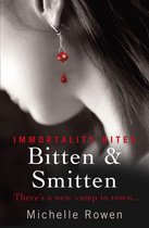 IMMORTALITY BITES - Bitten & Smitten