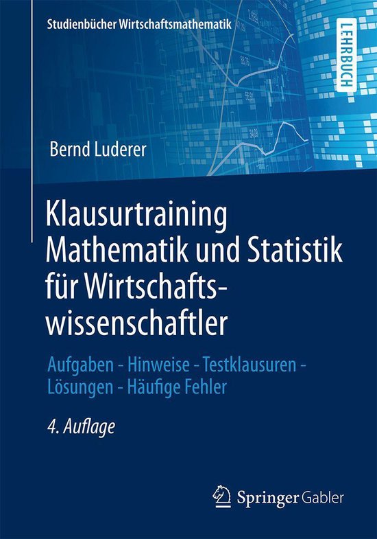 Studienbücher Wirtschaftsmathematik - Klausurtraining Mathe ... - cover