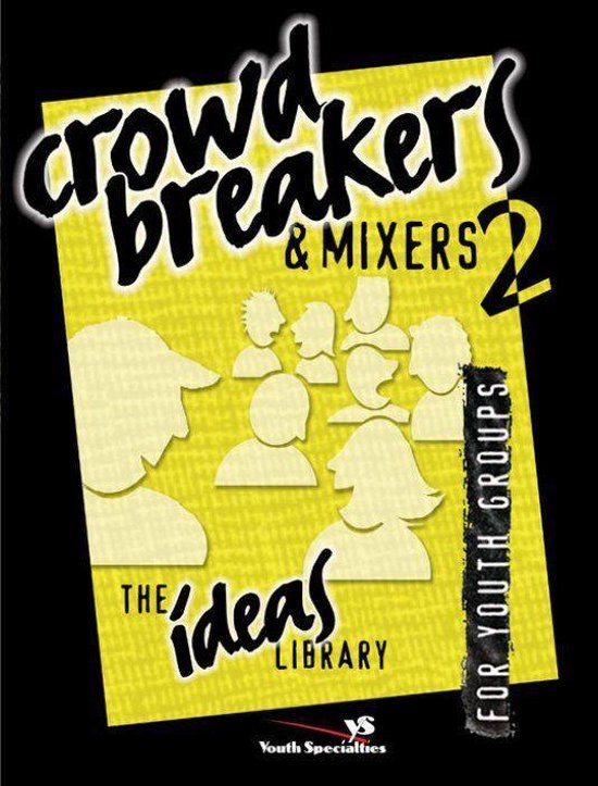 The Ideas Library - Crowd Breakers and Mixers 2 - cover