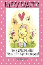 Happy Easter to a Special Girl from the Easter Bunny! (Coloring Card)