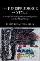 Cambridge Historical Studies in American Law and Society - The Jurisprudence of Style