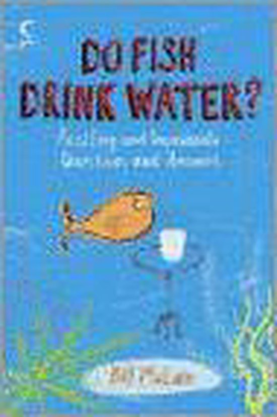 Do Fish Drink Water?, Bill Mclain 9780007240494 Boeken