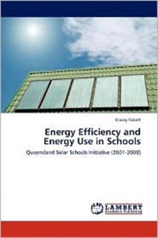 Energy Efficiency and Energy Use in Schools - cover