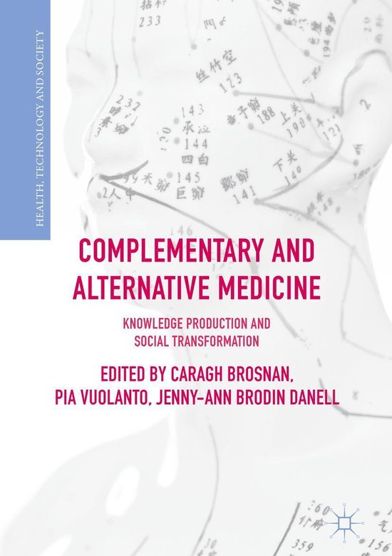 Health, Technology and Society Complementary and Alternative Medicine