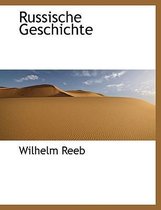 Russische Geschichte