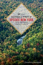 Backroads & Byways 0 - Backroads & Byways of Upstate New York (First Edition) (Backroads & Byways)