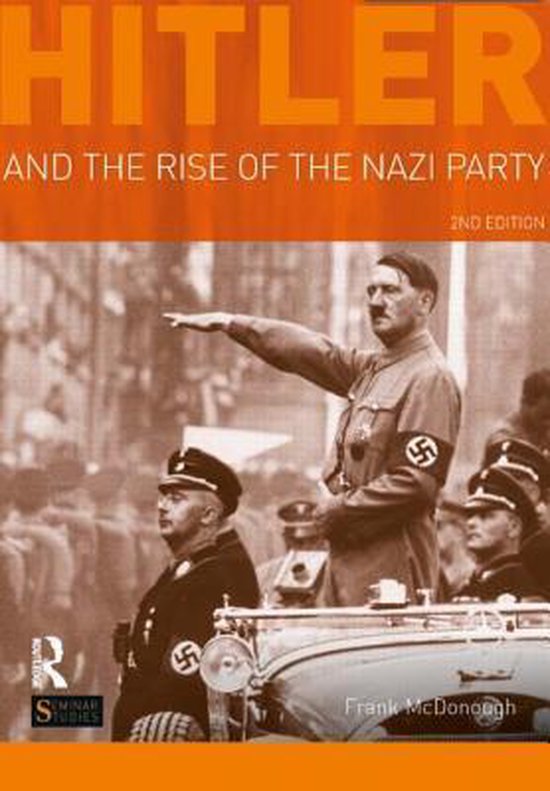 Boekomslag: Hitler &amp; De opkomst van de Nazi Partij, 2e editie, met een foto van Hitler die zijn arm opheft.