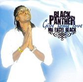 Black Panther - Give Some Love (CD)