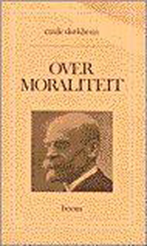 Over moraliteit - E. Durkheim | Do-index.org