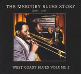 Mercury Blues Story: East Coast Blues, Vol. 2