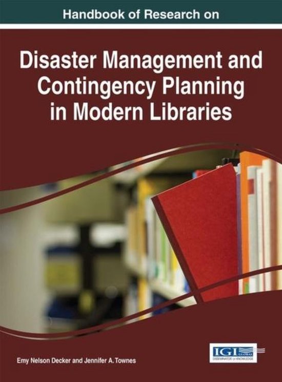 Handbook of Research on Disaster Management and Contingency Planning in