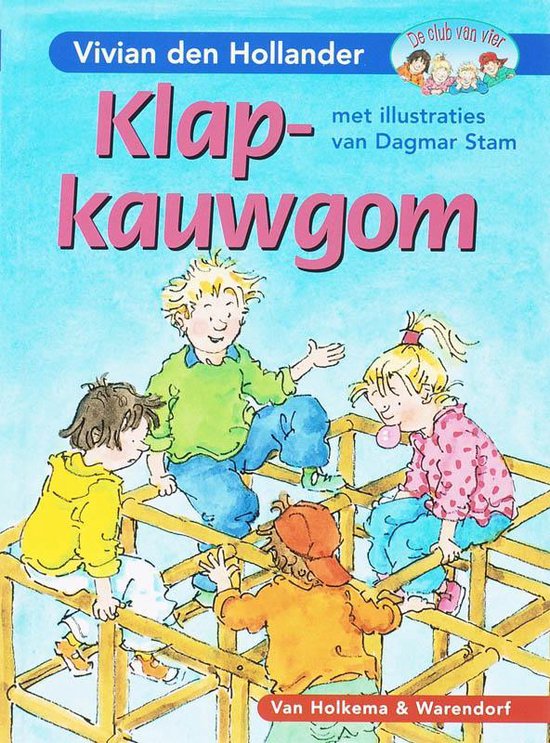 Cover van het boek 'Klapkauwgom' van Vivian den Hollander