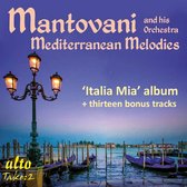 Mantovanis Meditteranean (Italia Mia Album Plus 13 More)