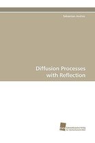 Diffusion Processes with Reflection