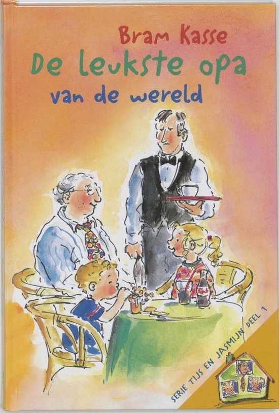 Cover van het boek 'De leukste opa van de wereld' van Bram Kasse