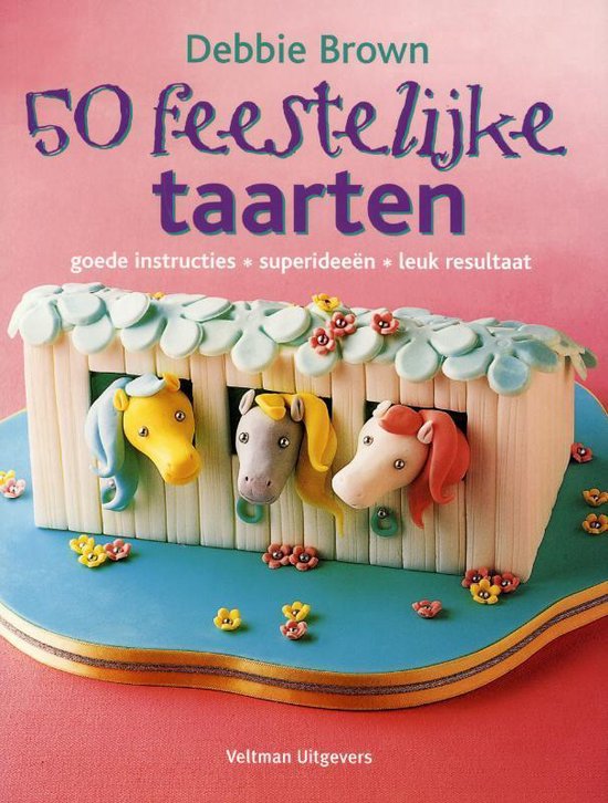 50 Feestelijke taarten