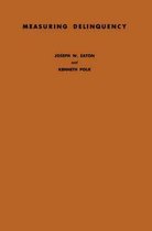 Measuring Delinquency