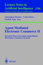 Agent Mediated Electronic Commerce II