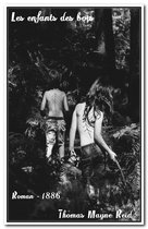 Oeuvres de Thomas Mayne Reid - Les enfants des bois