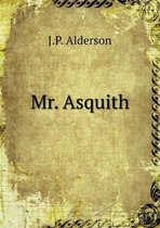 Mr. Asquith