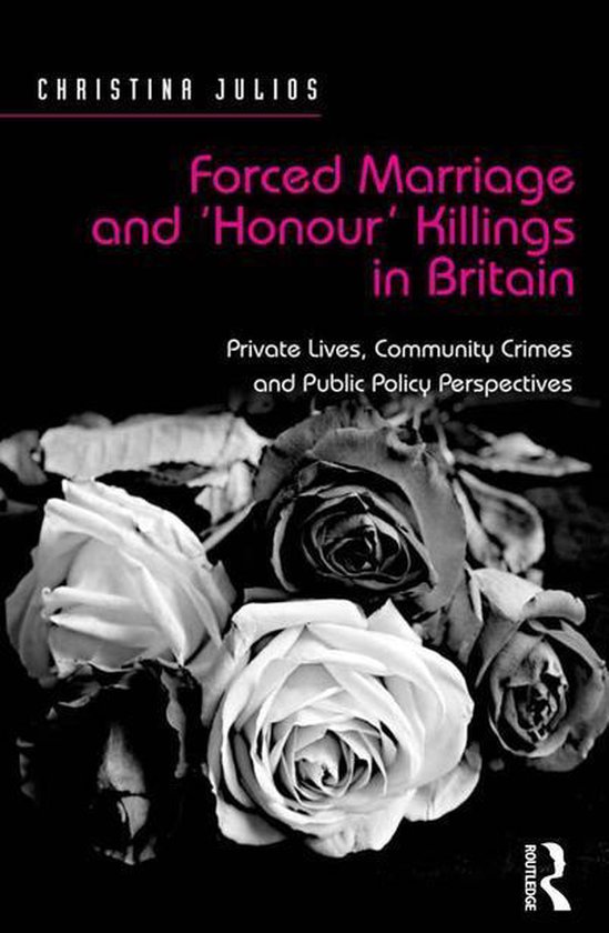 Forced Marriage and 'Honour' Killings in Britain - cover