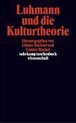 Luhmann und die Kulturtheorie