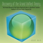 Discovery of the Grand Unified Theory