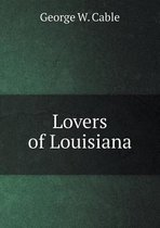 Lovers of Louisiana