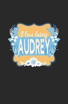 I Love Being Audrey