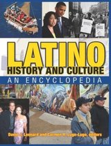 Latino History and Culture: An Encyclopedia