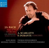 J.S. Bach: Psalm 51 after Pergolesi; A. Scarlatti, F. Durante: Concerti